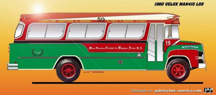 M.A.N. - Velox - M.O.C.B.A. [vehículo ficticio]
Línea 59 - Interno 19
Vehículo ficticio

Dibujo realizado en base a uno de Aníbal Trasmonte

Palabras clave: JAR