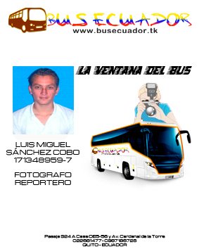 Credencial Bus Ecuador
IMAGEN PARA AMIGO JUANCA DURAN
Esta credencial es la que utilizo en el terminal de Quito y en otros lugares
Palabras clave: Credencial Bus Ecuador