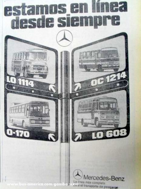 Mercedes-Benz Argentina
Publicidad de la marca, chasis para transporte de pasajeros
vigentes en la década del 80
Colección J Arcuri - A A Deluca
Palabras clave: Gamba / MB