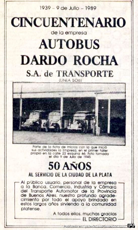Autobus Dardo Rocha
Linea 506 (Pdo. La Plata)
&
Linea 506 (Pdo. La Plata)

 Cincuentenario de la Linea 6 Empresa Autobus Dardo Rocha
