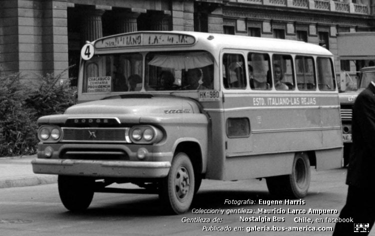 Dodge D 300 - Cuatro Ases - Estd. Italiano-Las Rejas
HK-980

Línea 4 (Santiago)

Fotografía: Eugene V. Harris
Gentileza: Mauricio Larco Ampuero
Extraído de: Nostalgia Bus Chile, en facebook.com
