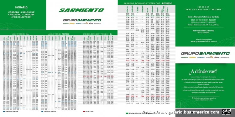 Sarmiento
Horarios 2016
Extraído de: Grupo Sarmiento en faceboo
